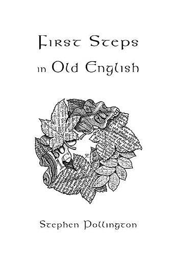 First Steps in Old English - Groennfell & Havoc Mead Store